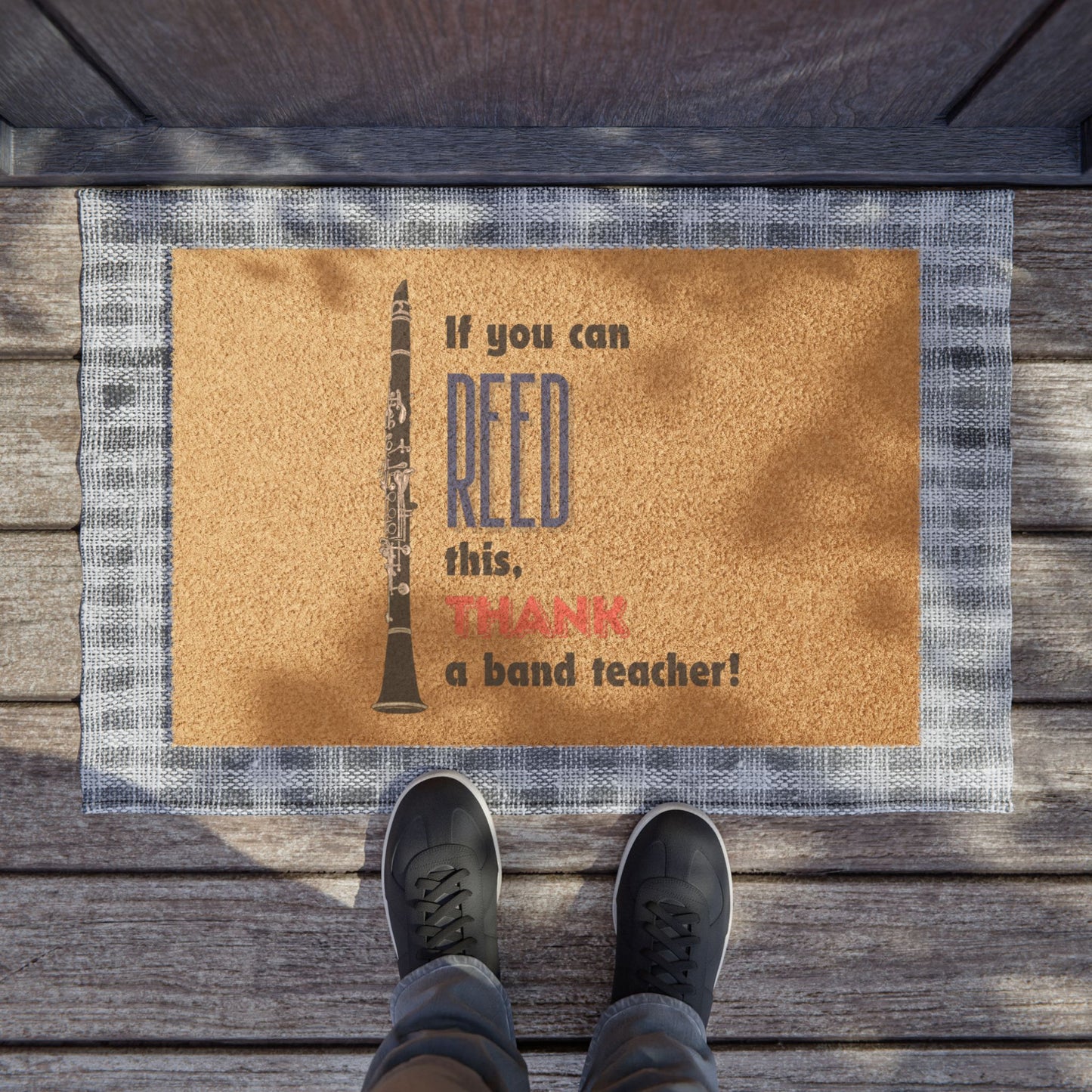 If You Can Reed This, Thank a Band Teacher! Doormat