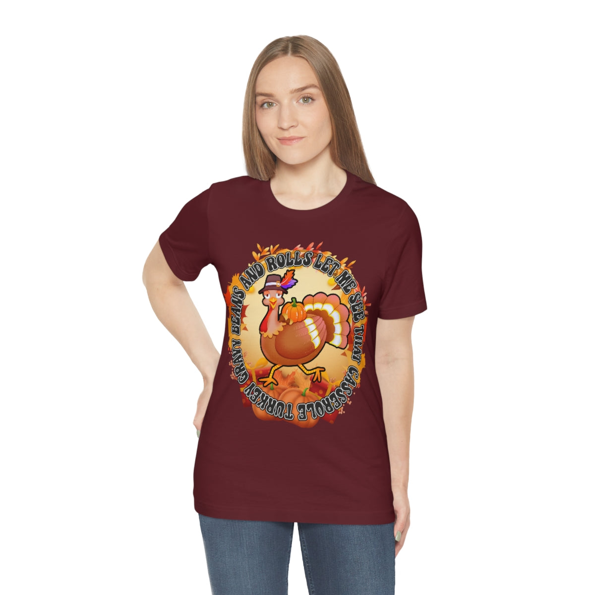 Thanksgiving Turkey Let Me See that Casserole Tee Unisex Jersey Short Sleeve S-3XL