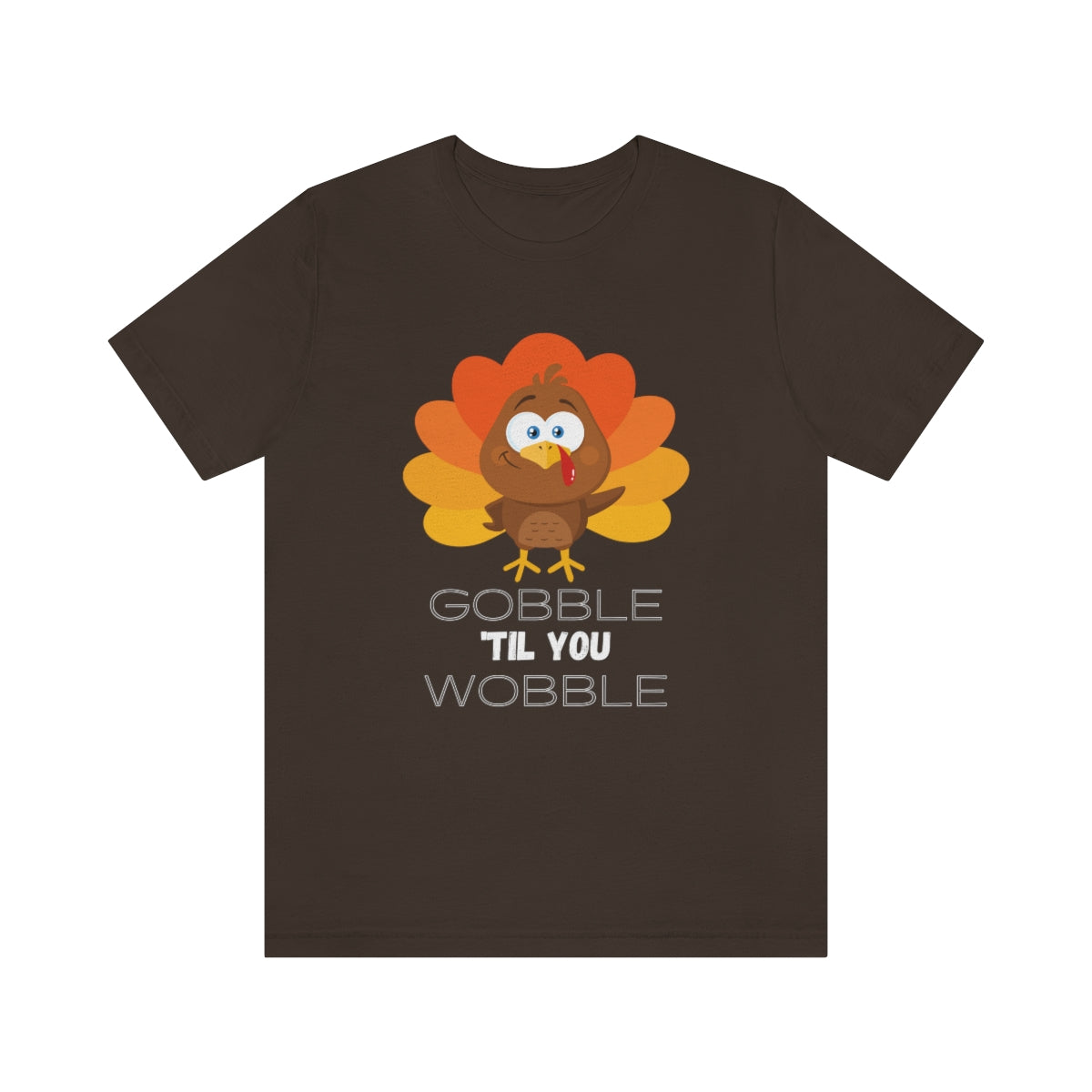 Gobble 'til You Wobble Thanksgiving Unisex Jersey Short Sleeve Tee S-3XL