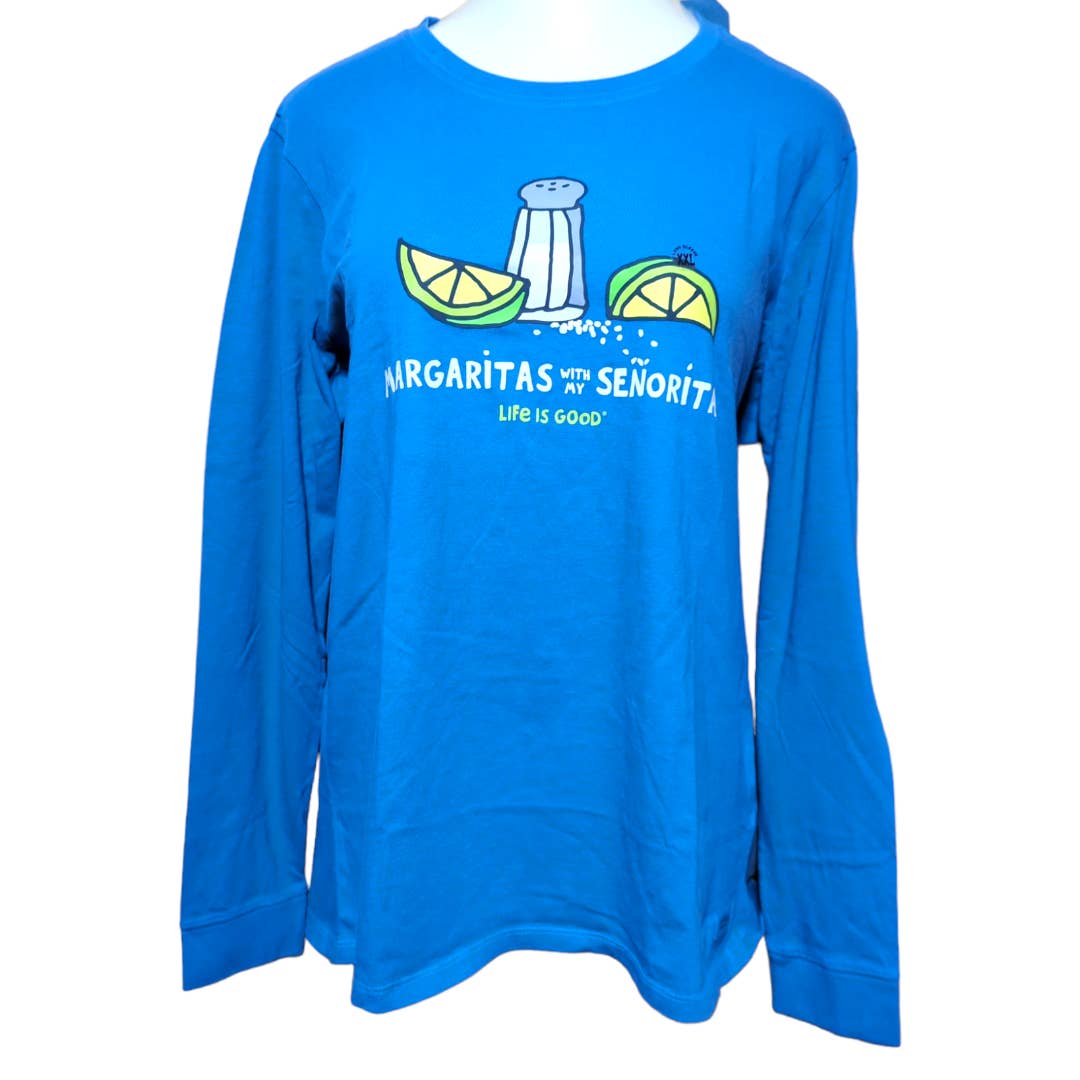 LIFE IS GOOD Blue Long Sleeve Margaritas with my Senoritas Tee XXL NEW