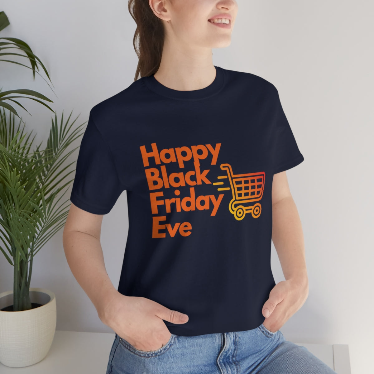 Happy Black Friday Eve Thanksgiving Unisex Jersey Short Sleeve Tee S-3XL