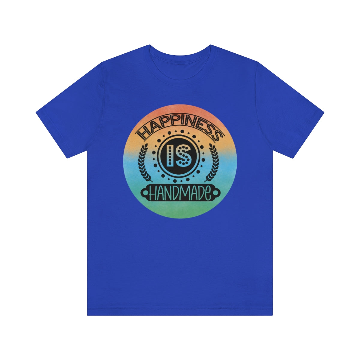 Happiness is Handmade Ombre Unisex Jersey Short Sleeve Tee S-3XL