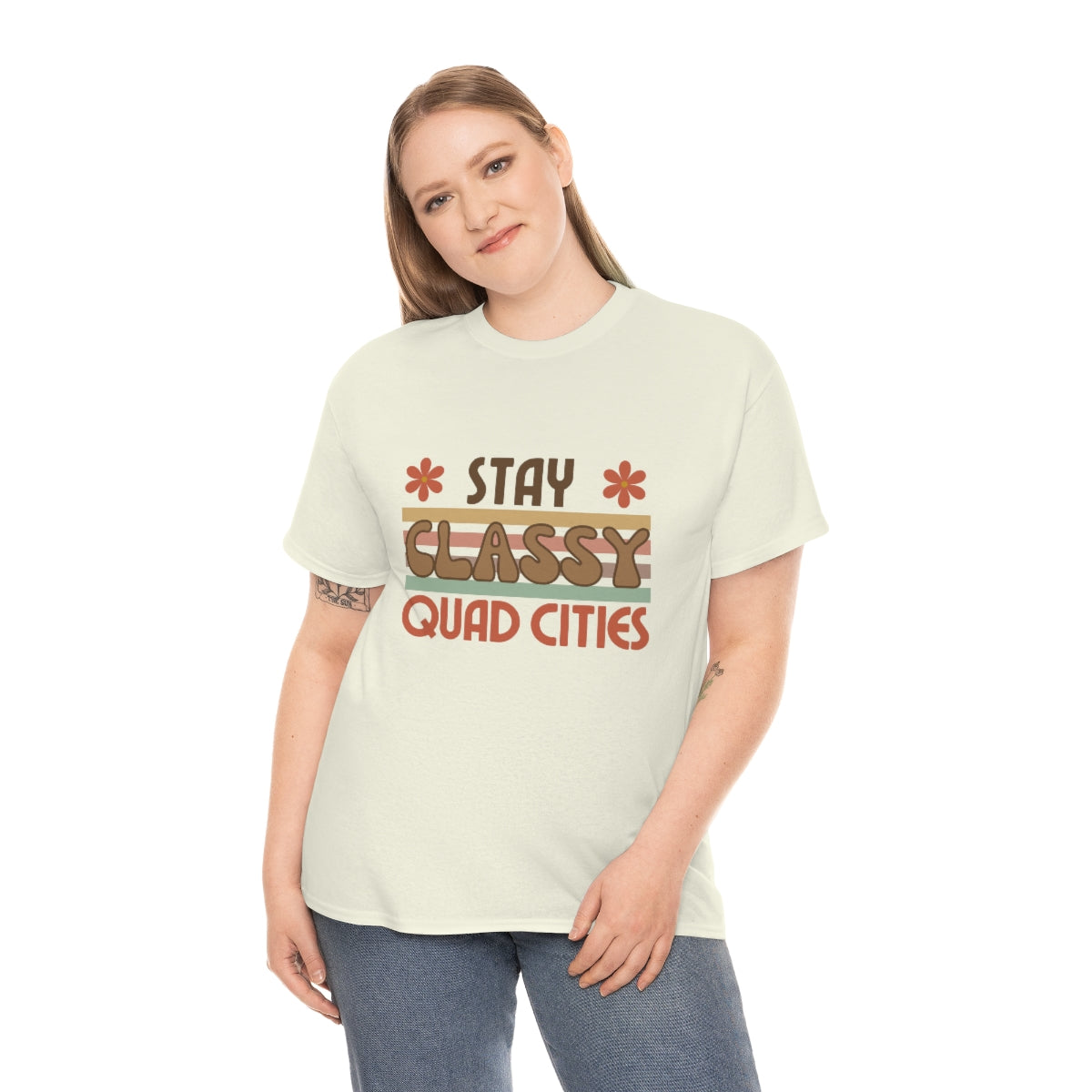 Stay Classy Quad Cities Tee Unisex S-5XL
