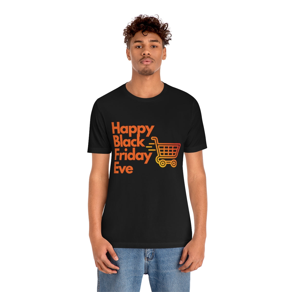 Happy Black Friday Eve Thanksgiving Unisex Jersey Short Sleeve Tee S-3XL