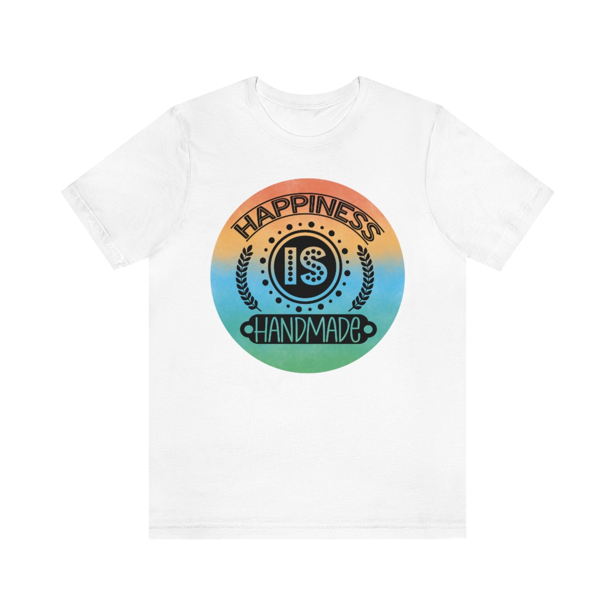 Happiness is Handmade Ombre Unisex Jersey Short Sleeve Tee S-3XL