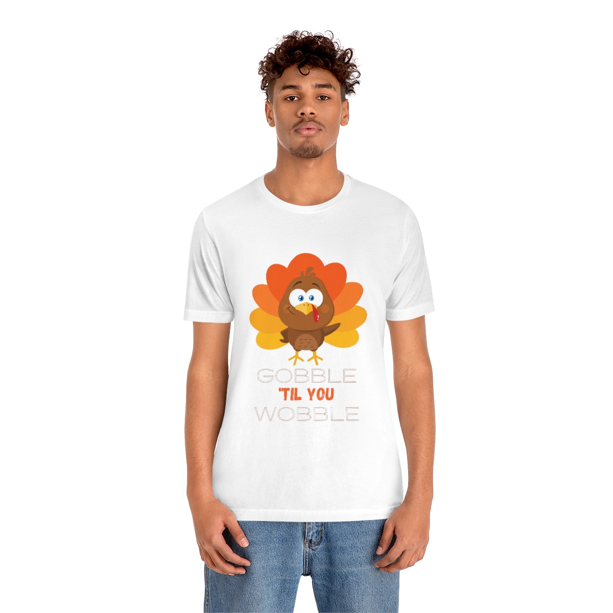 Gobble 'til You Wobble Thanksgiving Unisex Jersey Short Sleeve Tee S-3XL