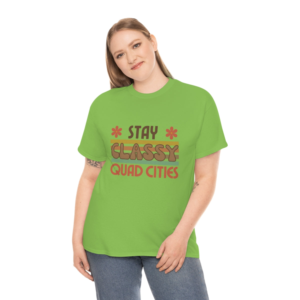 Stay Classy Quad Cities Tee Unisex S-5XL