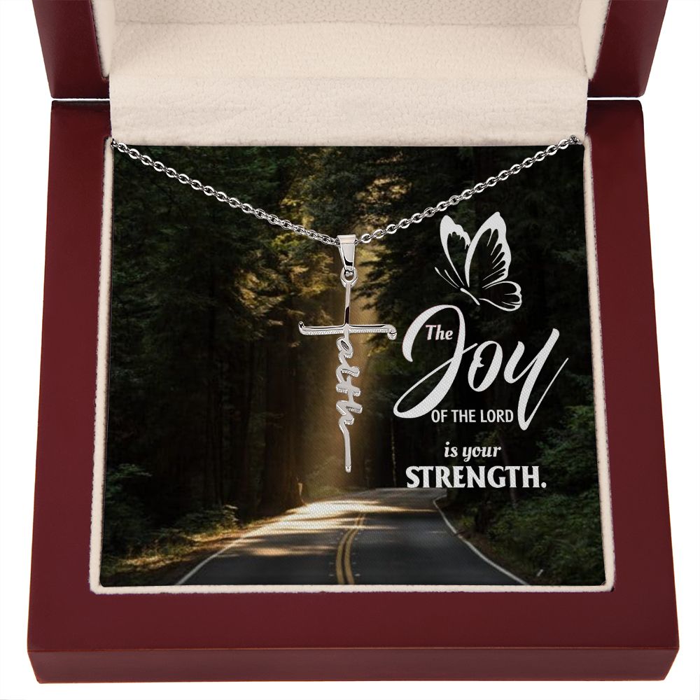 Faith Cross Necklace- The Joy of the Lord is your Strength