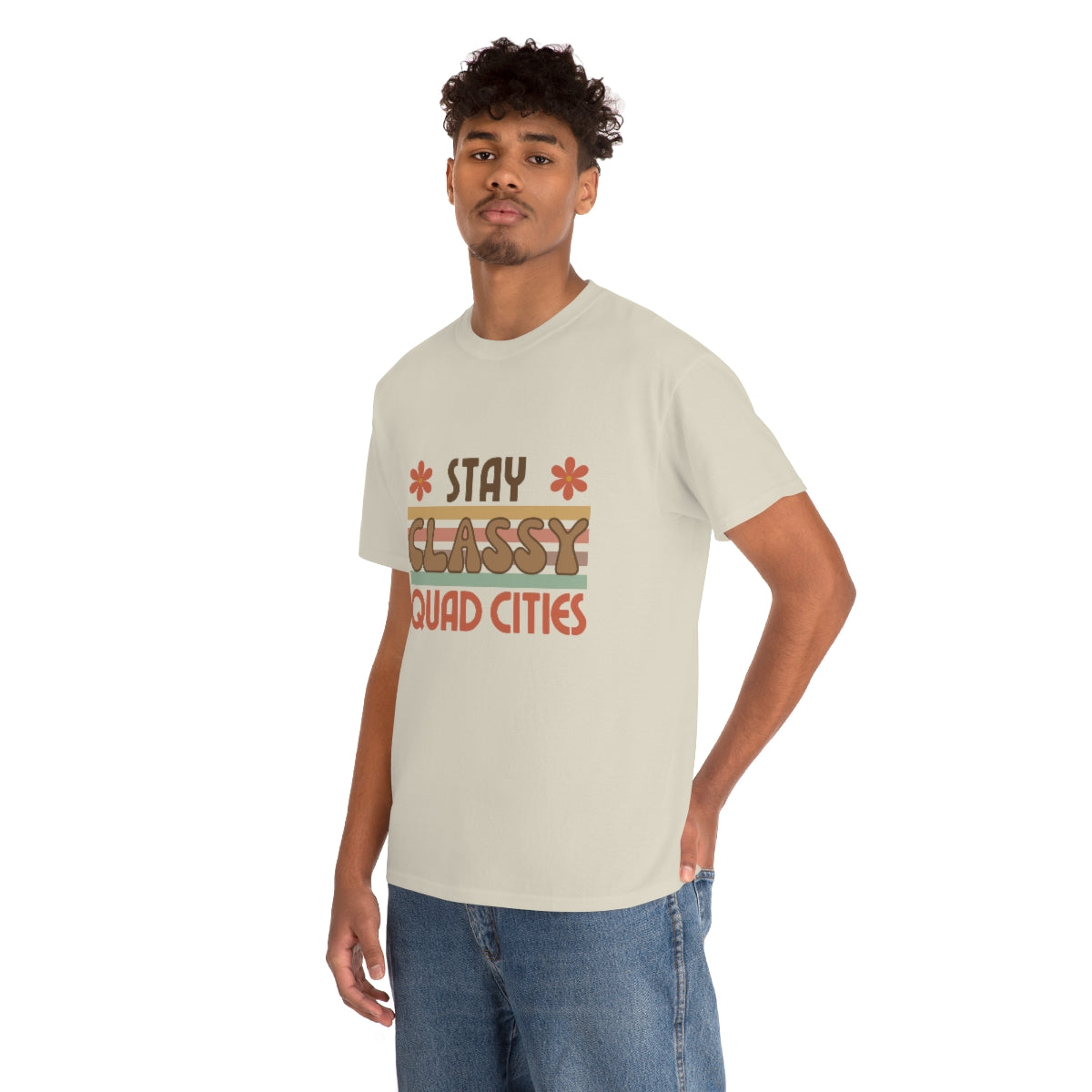 Stay Classy Quad Cities Tee Unisex S-5XL