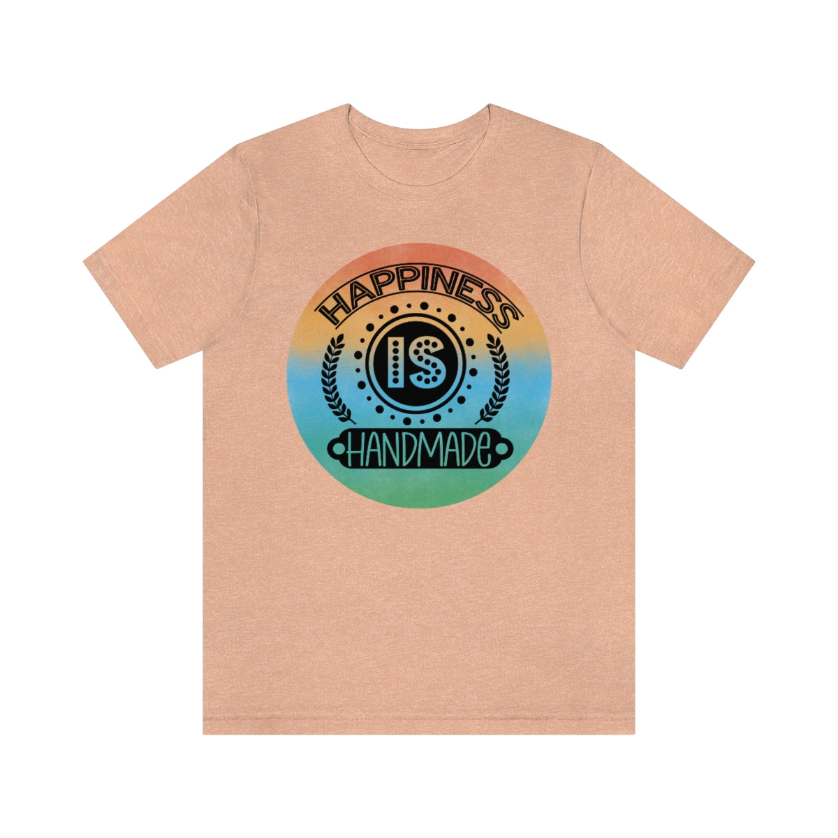 Happiness is Handmade Ombre Unisex Jersey Short Sleeve Tee S-3XL