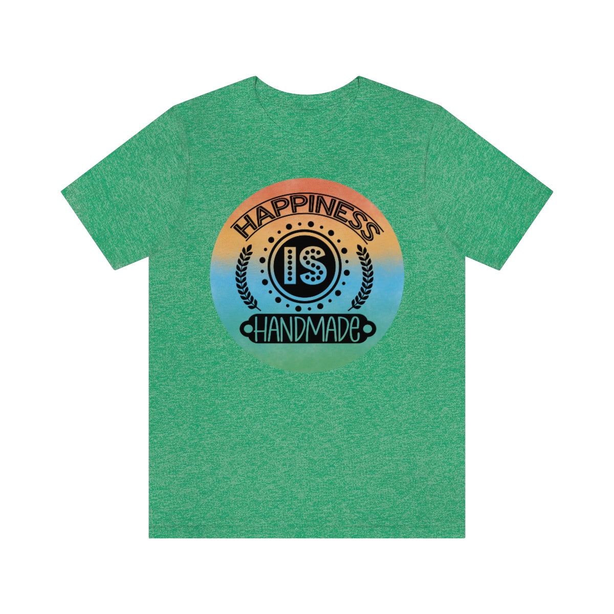 Happiness is Handmade Ombre Unisex Jersey Short Sleeve Tee S-3XL
