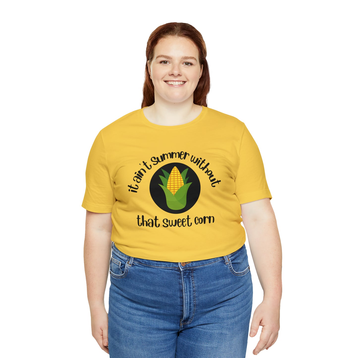 It's Ain't Summer Without That Sweet Corn Unisex Short Sleeve Tee S-3XL
