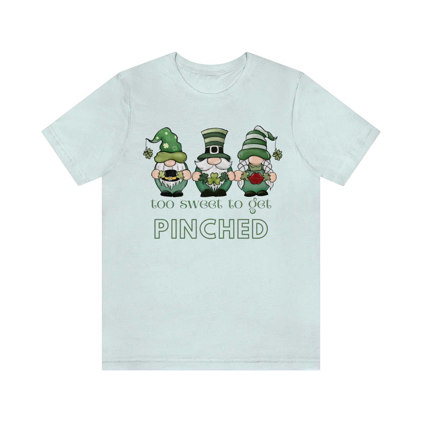 Too Sweet to Get Pinched St. Patrick's Day Gnome Unisex Jersey Short Sleeve Tee S-3XL