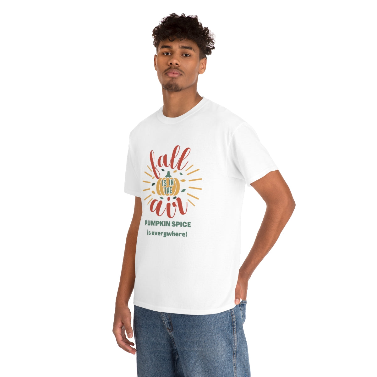Fall is in the Air and Pumpkin Spice is Everywhere Tee S-5XL