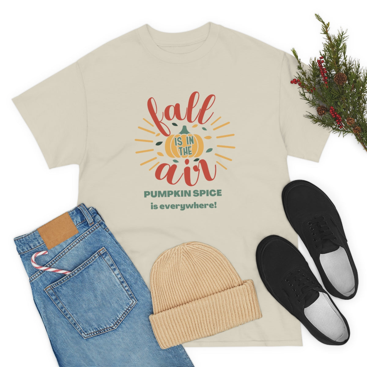 Fall is in the Air and Pumpkin Spice is Everywhere Tee S-5XL