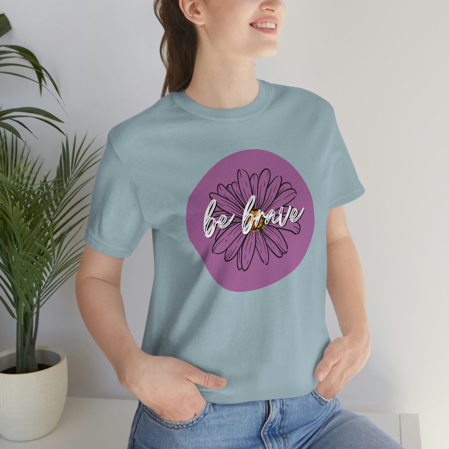 Be Brave Purple Daisy Floral Positive Message Unisex Jersey Short Sleeve Tee Small-3XL