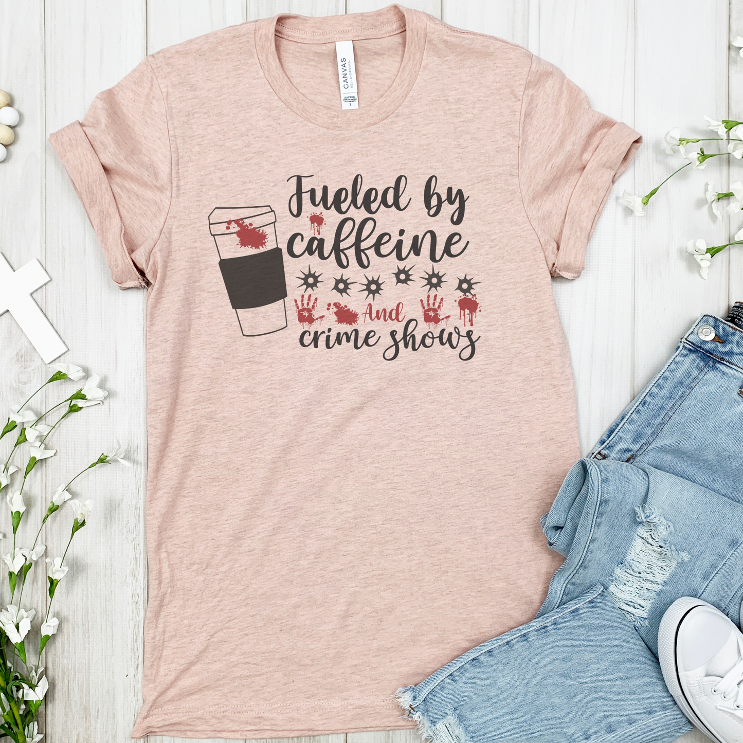 Fueled by Caffeine and Crime Shows Unisex Jersey Short Sleeve Tee S-3XL