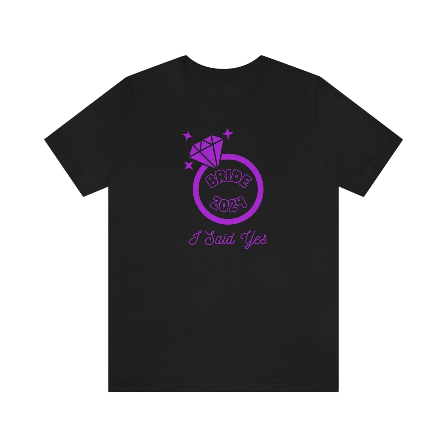 I Said Yes Bride 2024 Engagement Purple Diamond Ring Unisex Jersey Short Sleeve Tee Small-3XL