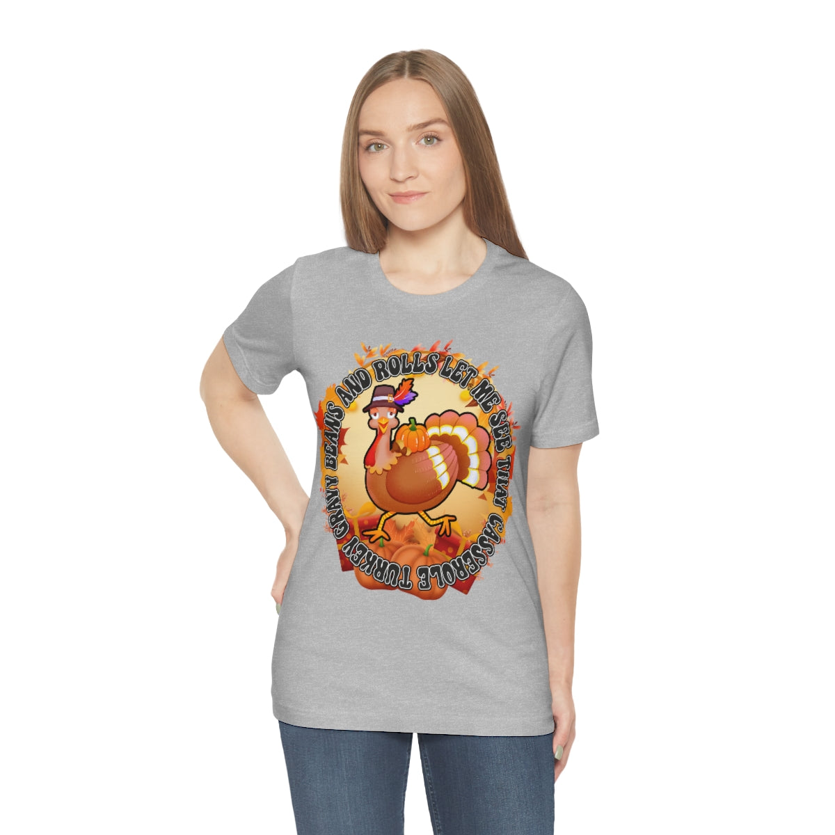 Thanksgiving Turkey Let Me See that Casserole Tee Unisex Jersey Short Sleeve S-3XL