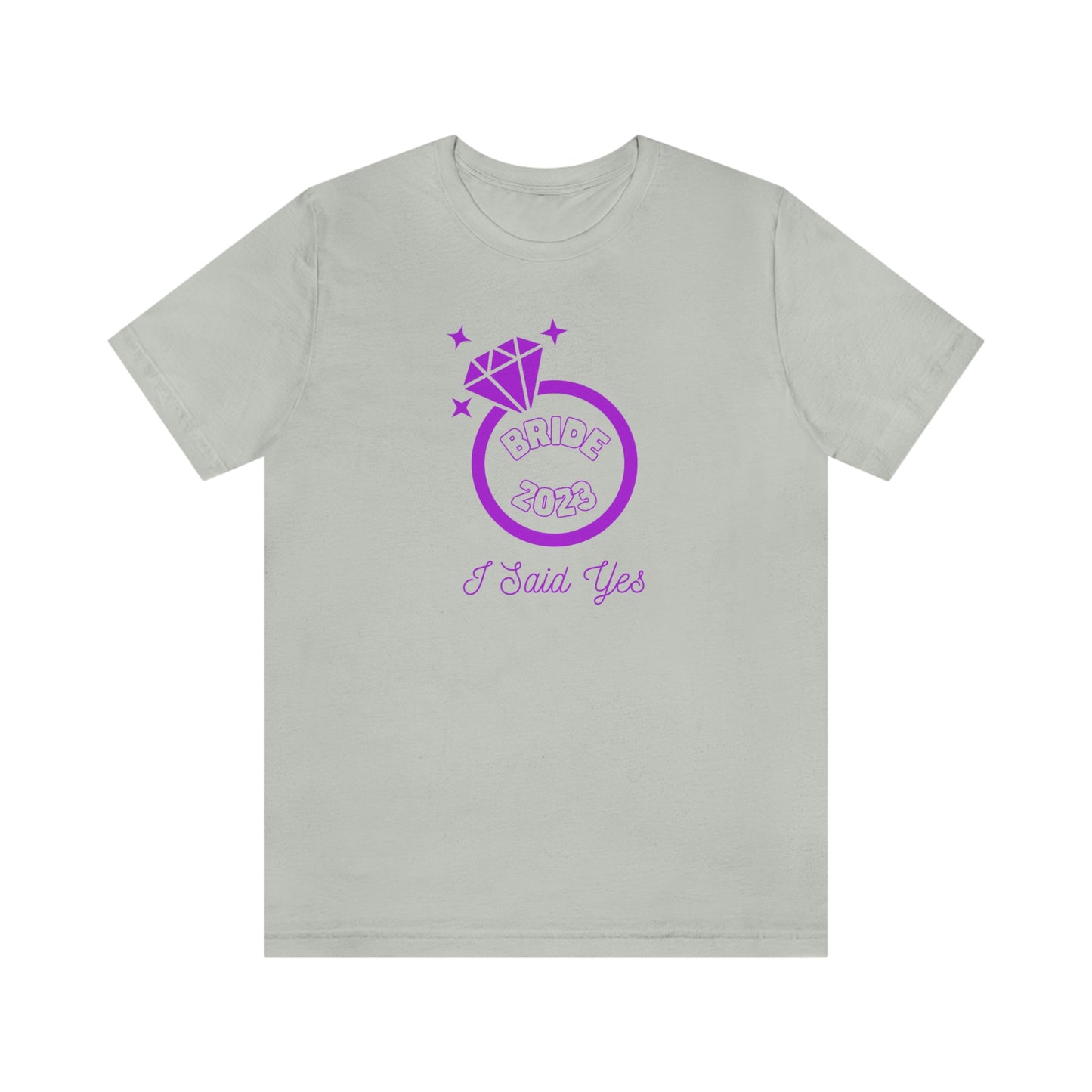 I Said Yes Bride 2023 Engagement Purple Diamond Ring Unisex Jersey Short Sleeve Tee Small-3XL