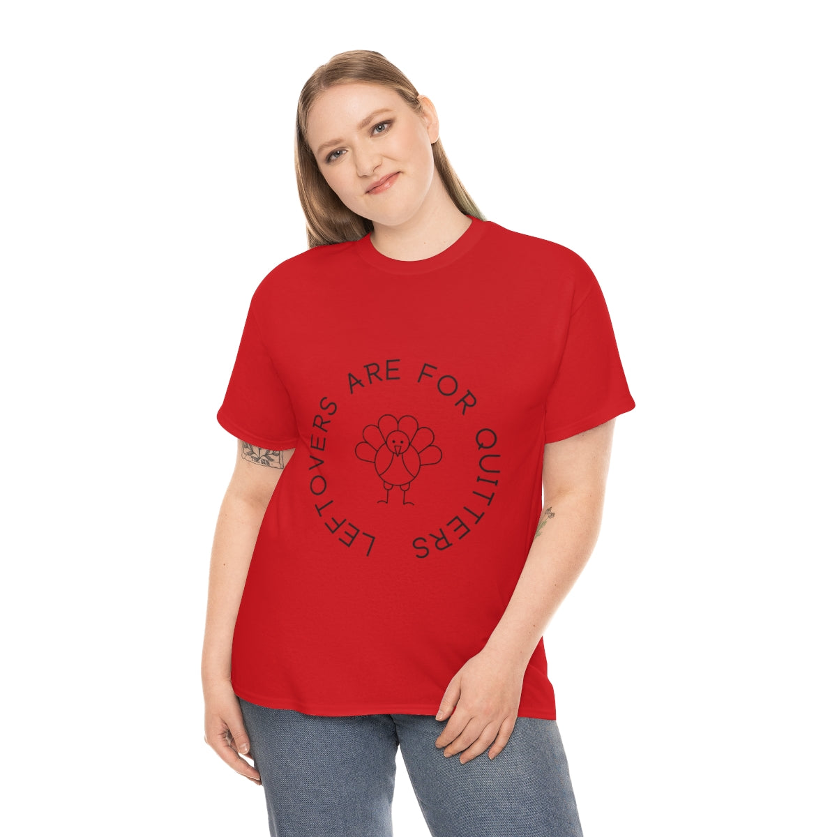 Leftovers are for Quitters Thanksgiving Turkey Tee S-5X