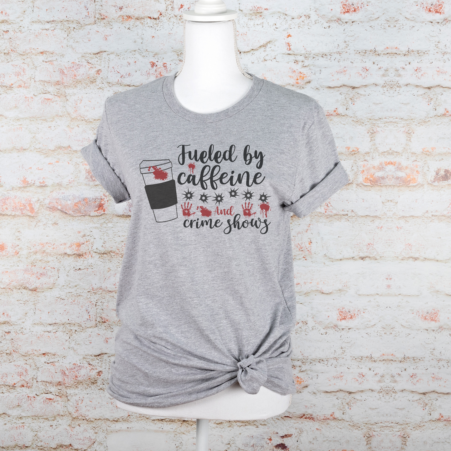 Fueled by Caffeine and Crime Shows Unisex Jersey Short Sleeve Tee S-3XL