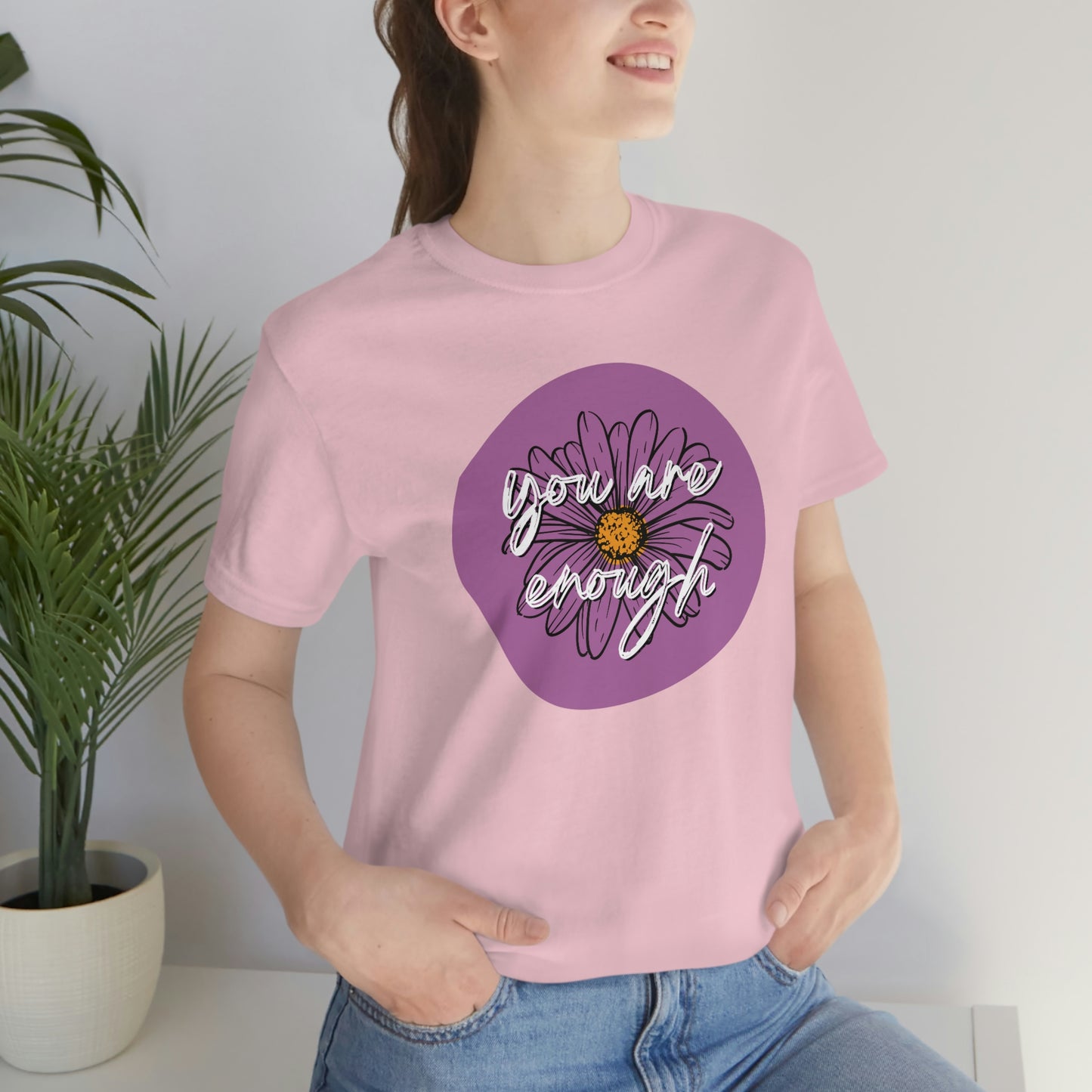 You Are Enough Purple Daisy Floral Positive Message Unisex Jersey Short Sleeve Tee Small-3XL