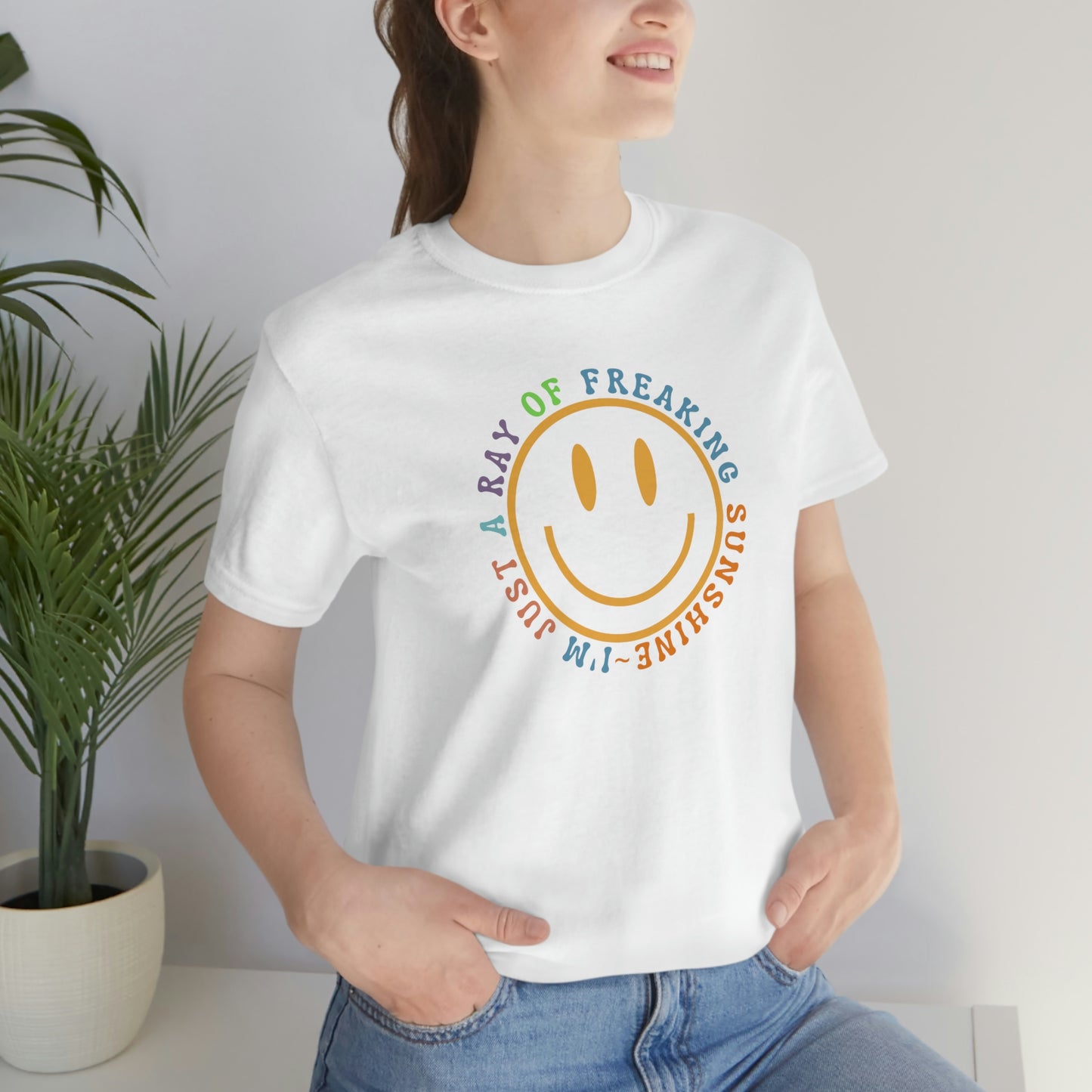 Happy Face I'm Just a Ray of Freaking Sunshine Retro Unisex Jersey Short Sleeve Tee Small-3XL