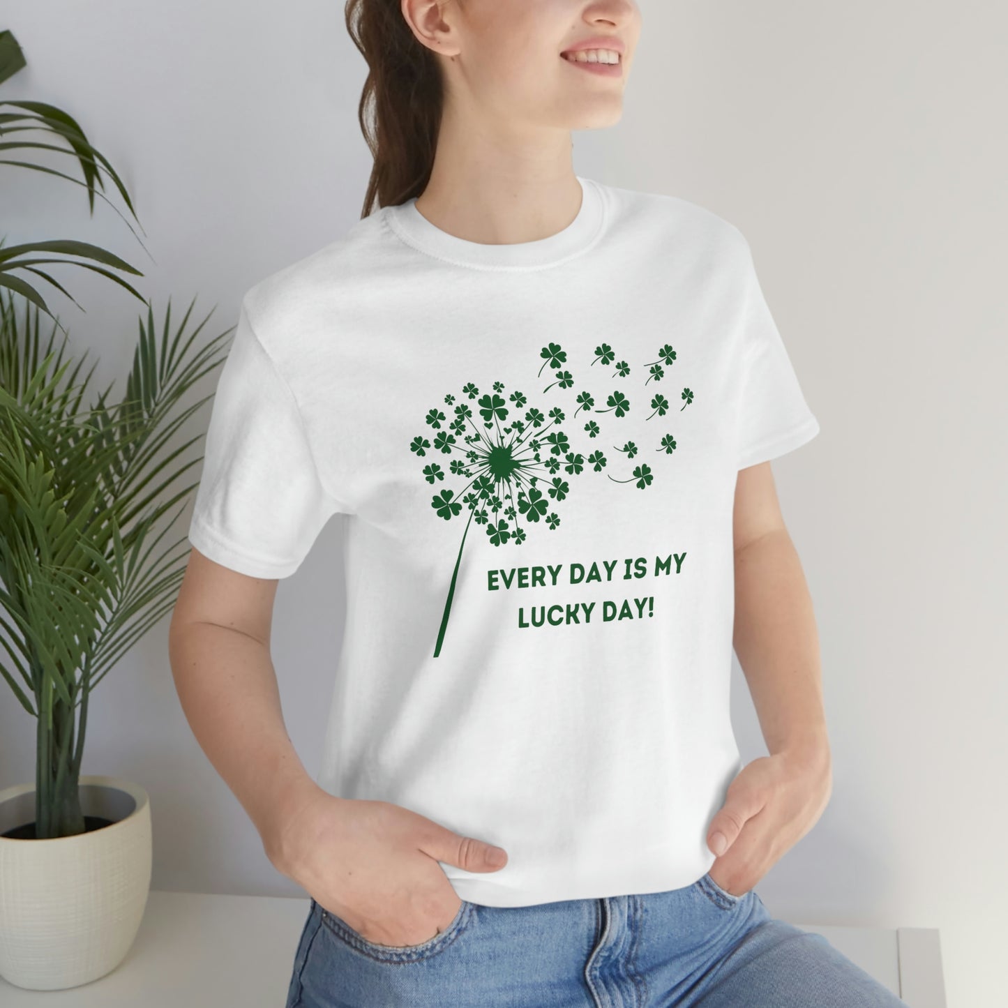 Every Day is My Lucky Day St. Patrick's Day Clover Dandelion Unisex Jersey Short Sleeve Tee S-3XL