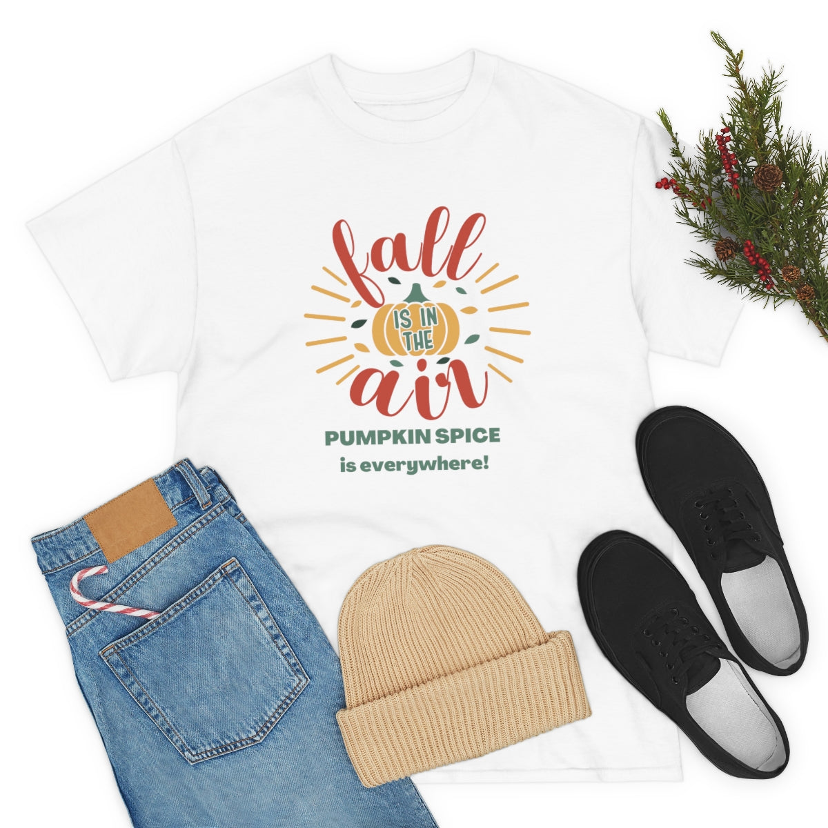 Fall is in the Air and Pumpkin Spice is Everywhere Tee S-5XL