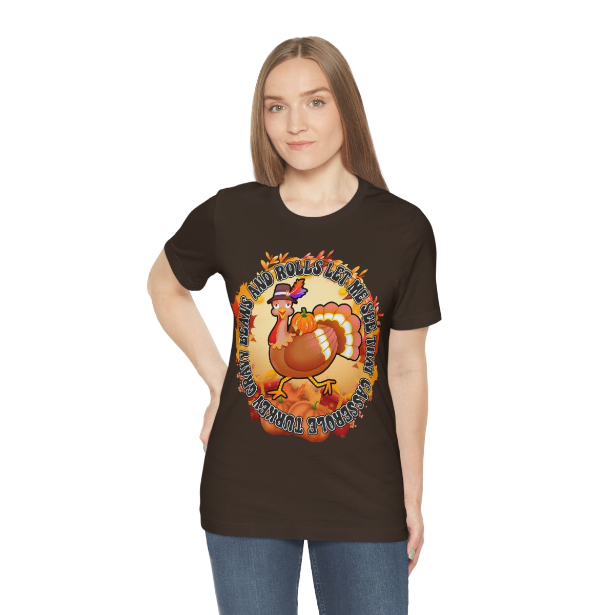 Thanksgiving Turkey Let Me See that Casserole Tee Unisex Jersey Short Sleeve S-3XL