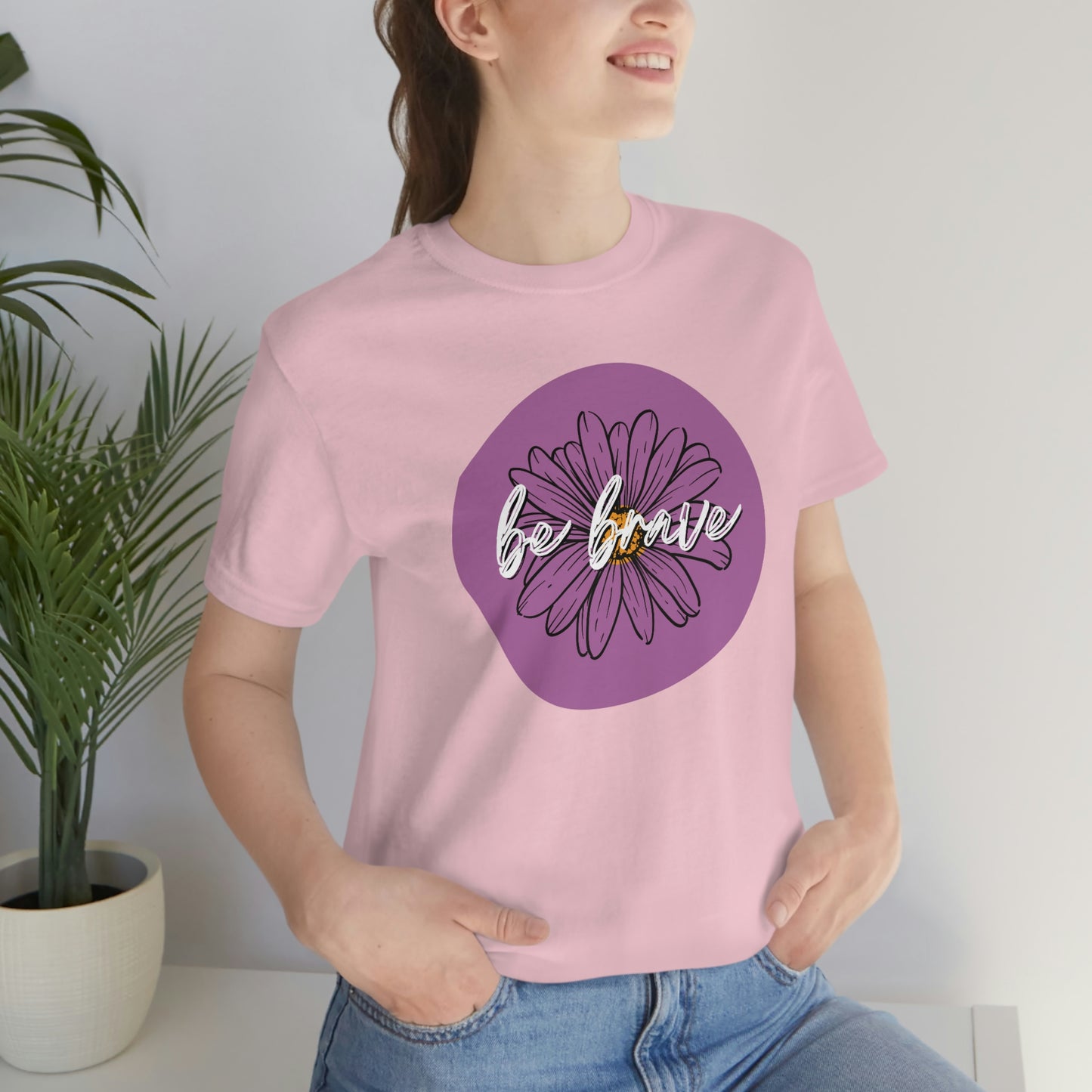 Be Brave Purple Daisy Floral Positive Message Unisex Jersey Short Sleeve Tee Small-3XL
