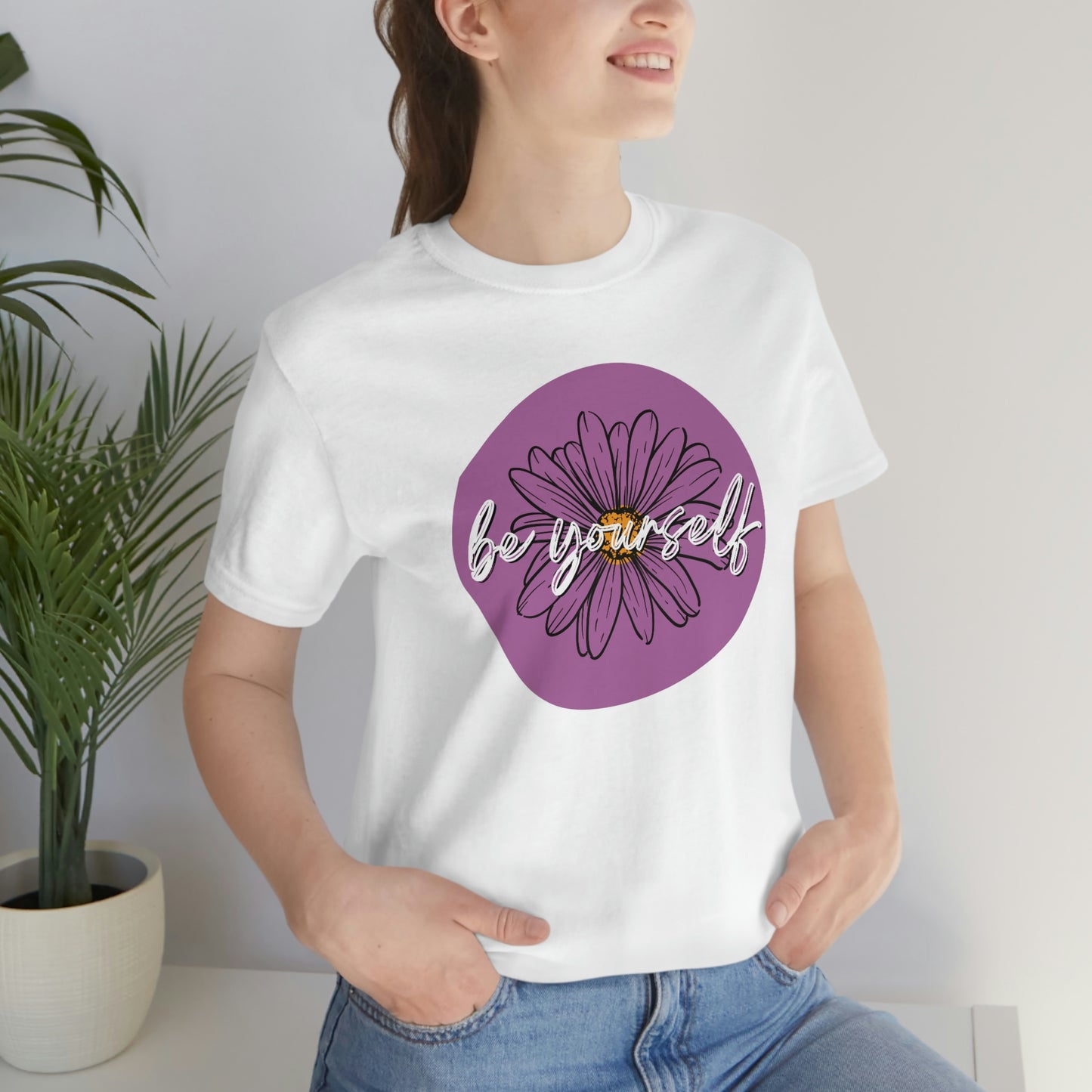 Be Yourself Purple Daisy Floral Positive Message Unisex Jersey Short Sleeve Tee Small-3XL