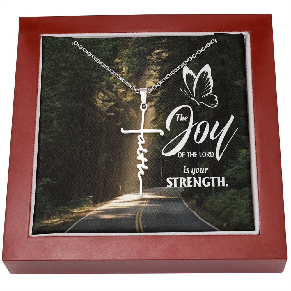 Faith Cross Necklace- The Joy of the Lord is your Strength