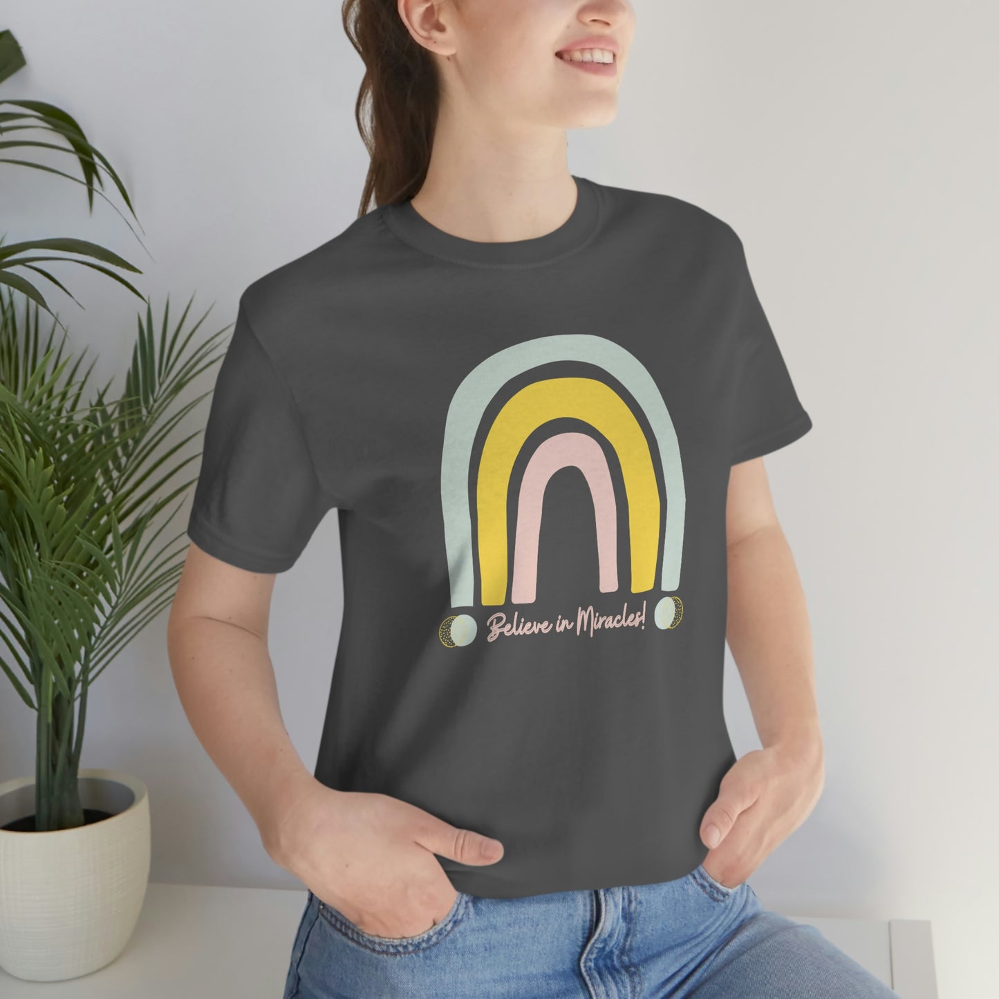 Believe in Miracles Trendy Boho Rainbow Unisex Jersey Short Sleeve Tee Small-3XL