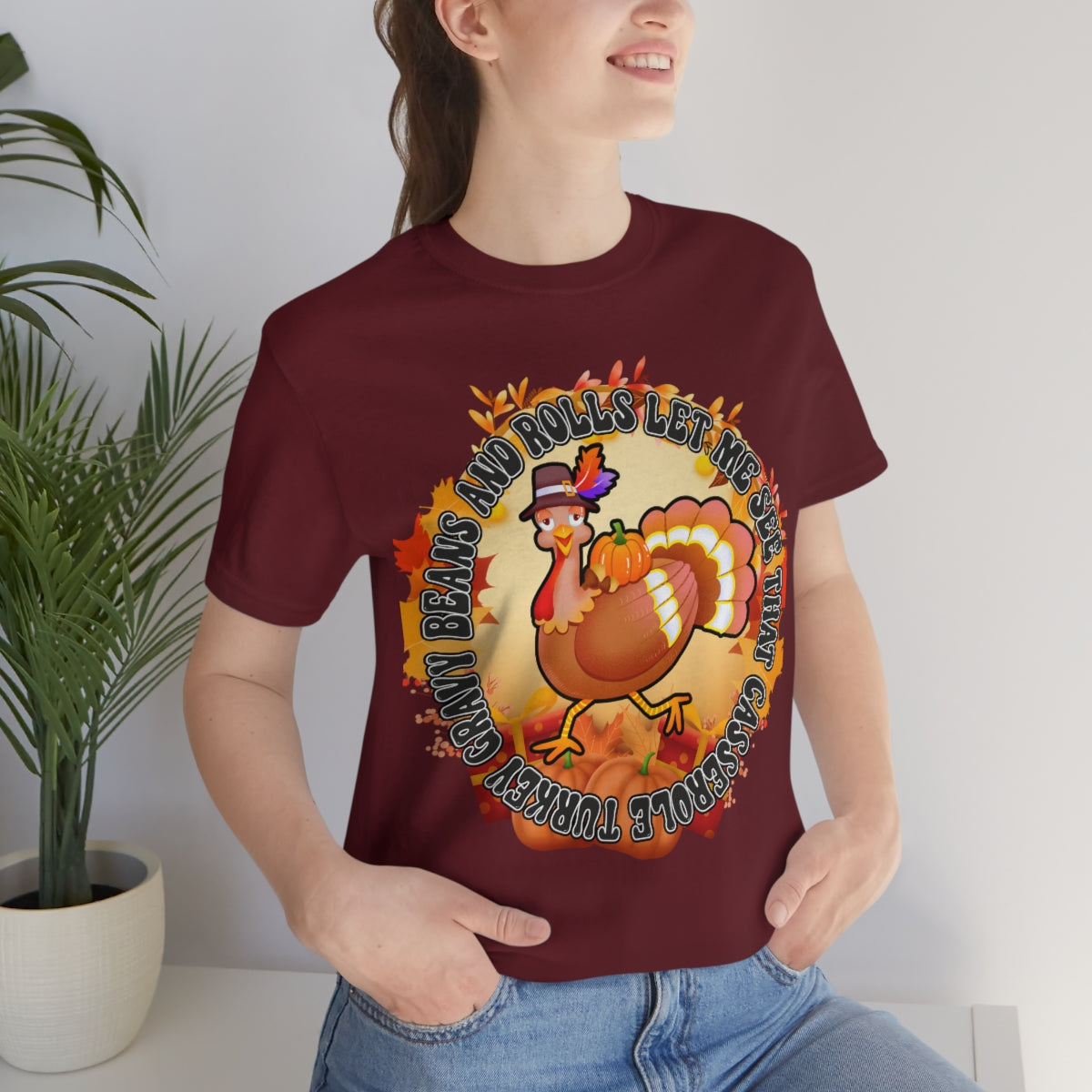 Thanksgiving Turkey Let Me See that Casserole Tee Unisex Jersey Short Sleeve S-3XL