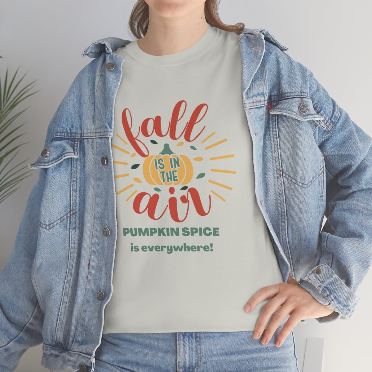 Fall is in the Air and Pumpkin Spice is Everywhere Tee S-5XL