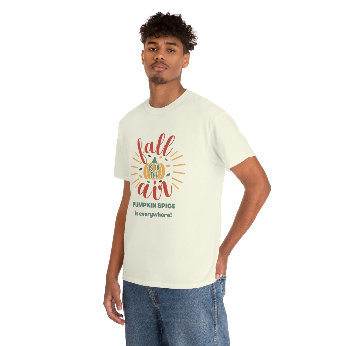 Fall is in the Air and Pumpkin Spice is Everywhere Tee S-5XL
