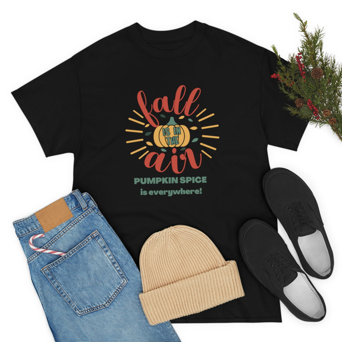 Fall is in the Air and Pumpkin Spice is Everywhere Tee S-5XL