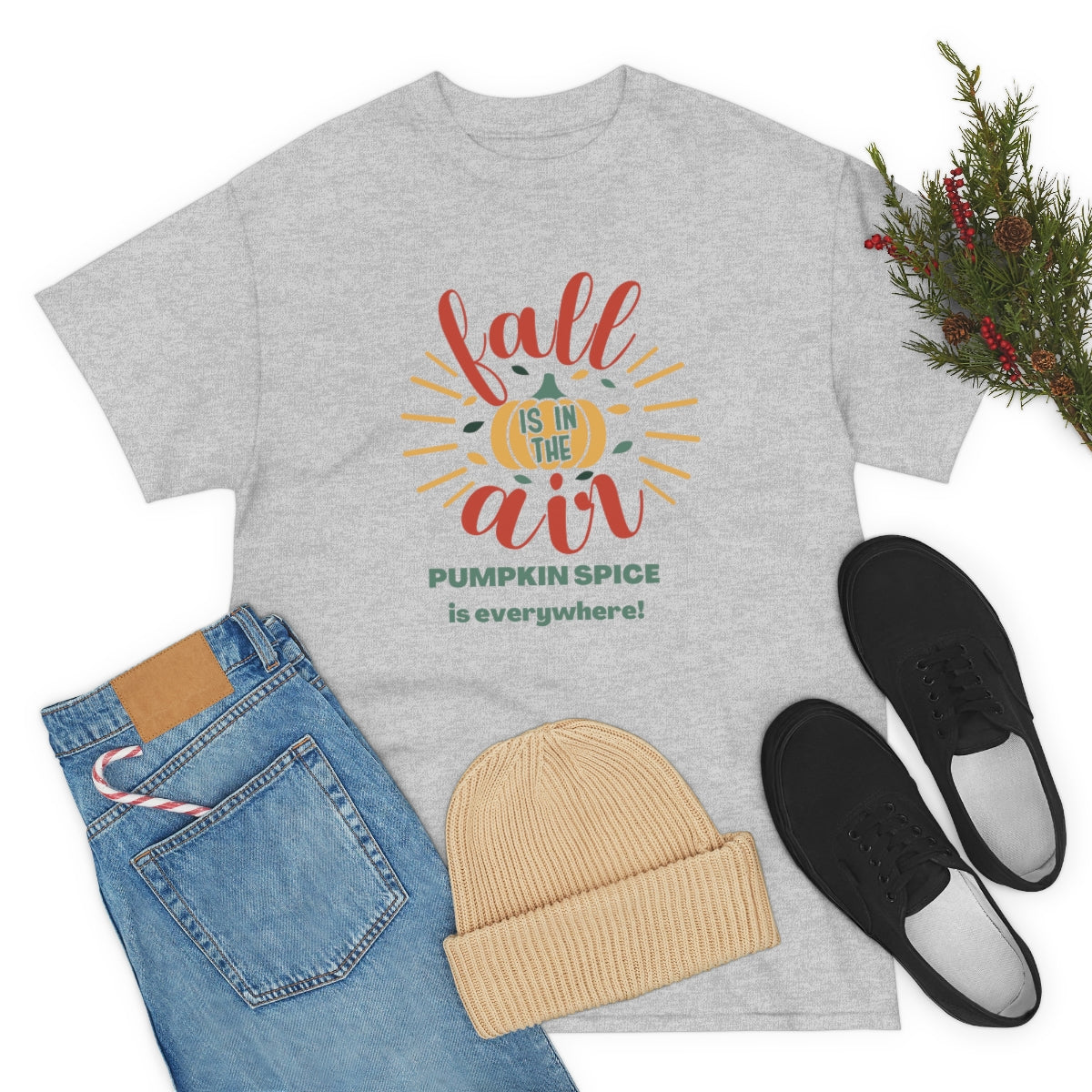 Fall is in the Air and Pumpkin Spice is Everywhere Tee S-5XL