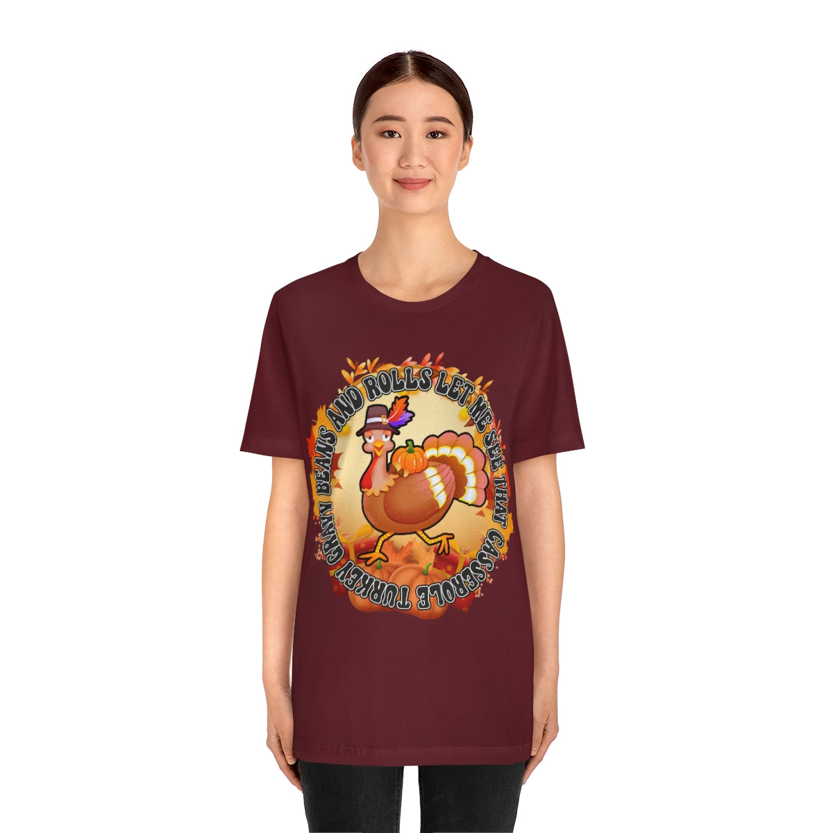 Thanksgiving Turkey Let Me See that Casserole Tee Unisex Jersey Short Sleeve S-3XL