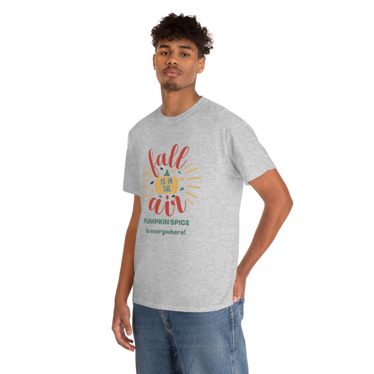 Fall is in the Air and Pumpkin Spice is Everywhere Tee S-5XL