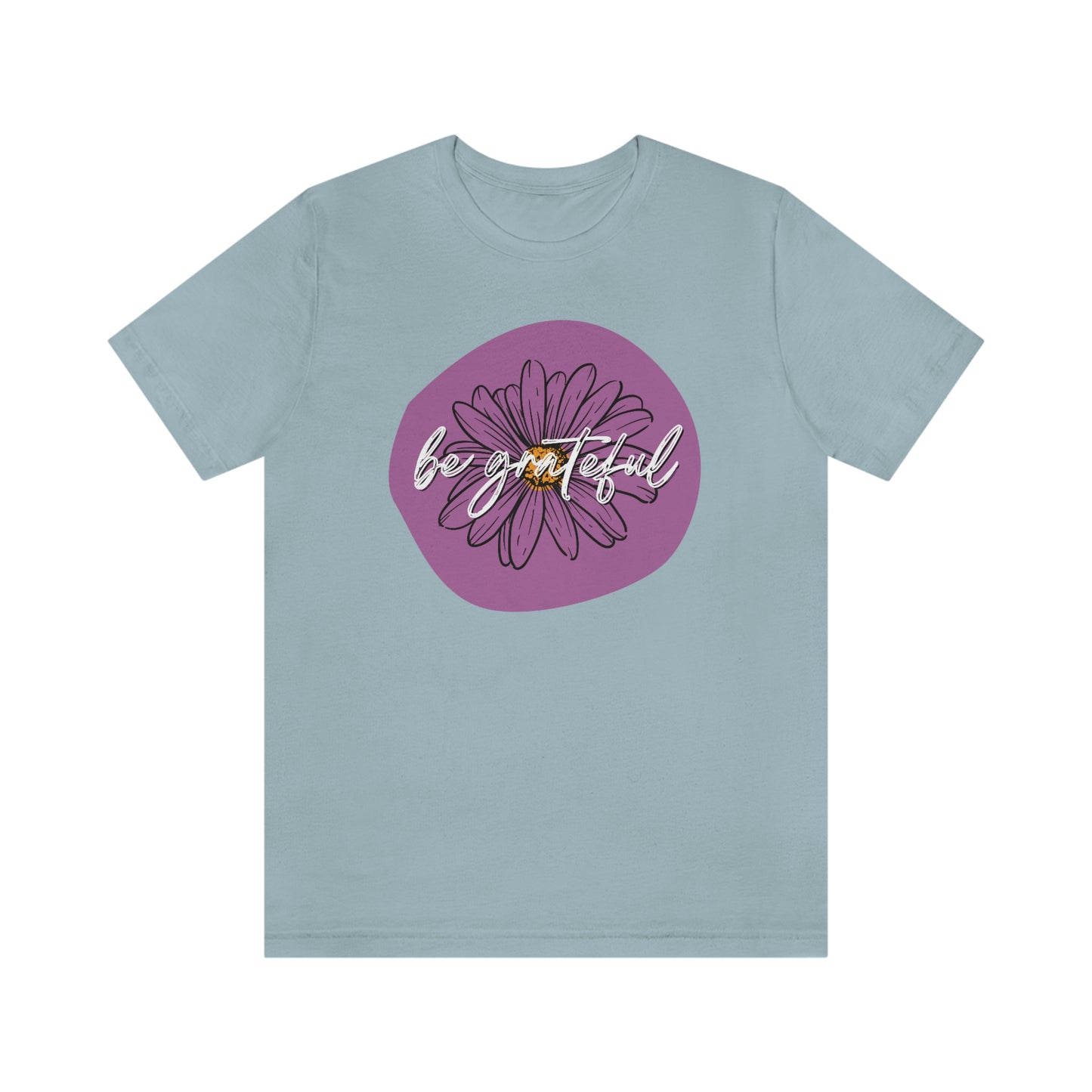 Be Grateful Purple Daisy Floral Positive Message Unisex Jersey Short Sleeve Tee Small-3XL